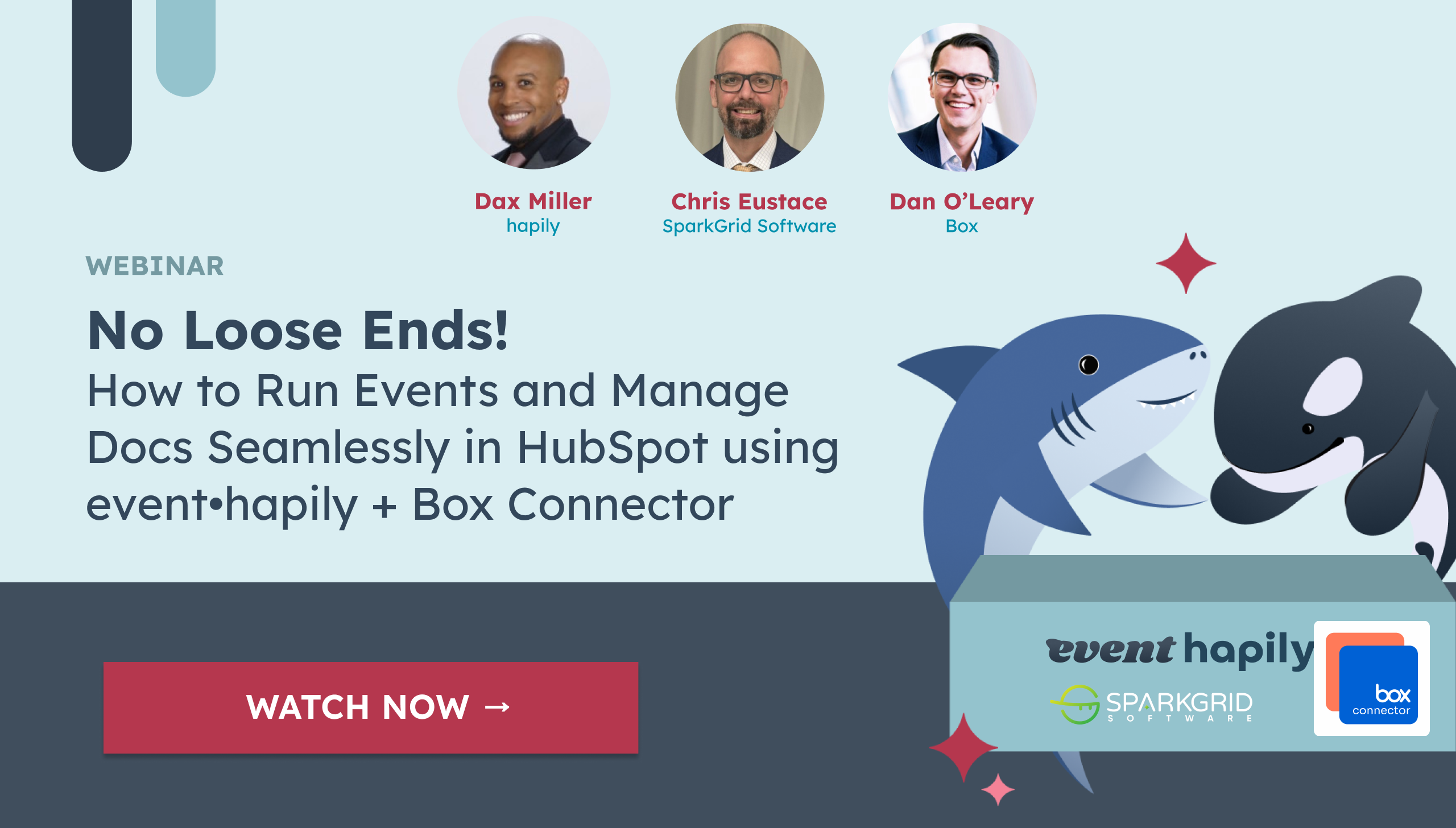 [ON-DEMAND WEBINAR] No Loose Ends: How to Run Events and Manage Docs Seamlessly in HubSpot with event•hapily + Box Connector